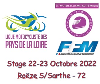 Info Ligue - Stage Féminin 22 et 23 Octobre 2022 - Roëze sur Sarthe (72)
