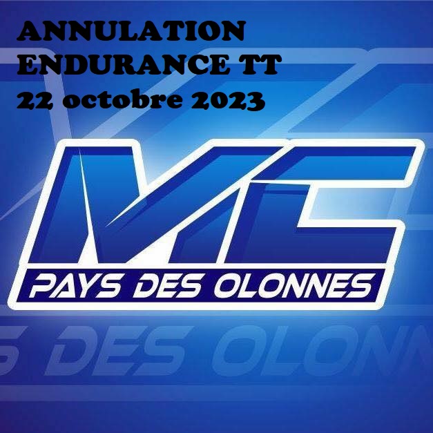 Annulation Endurance TT - Les Sables-d'Olonne 22 octobre