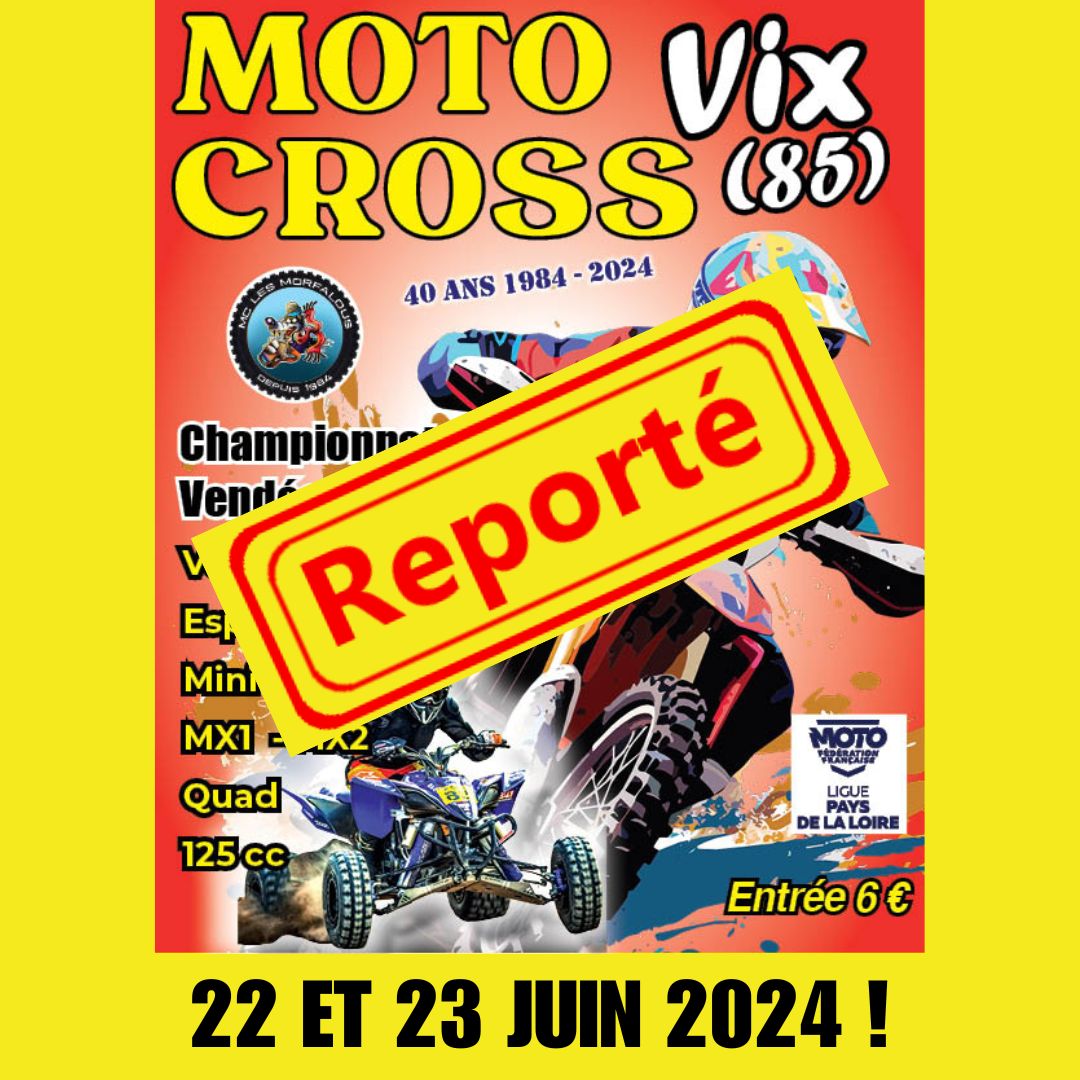 Info Motocross - Vix report 22 et 23 Juin